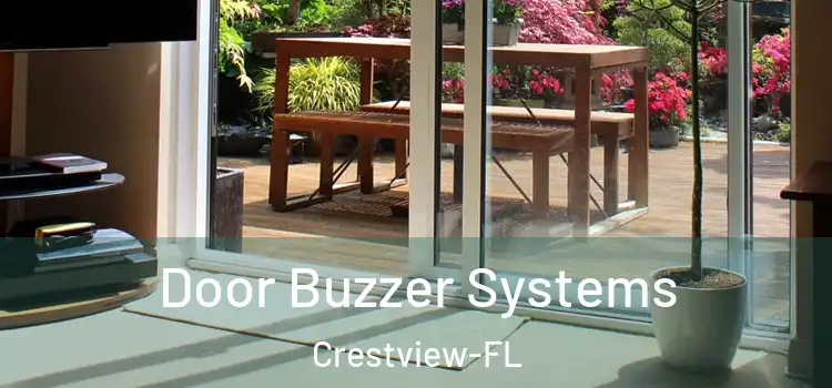 Door Buzzer Systems Crestview-FL