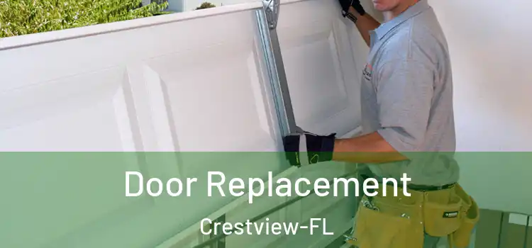 Door Replacement Crestview-FL
